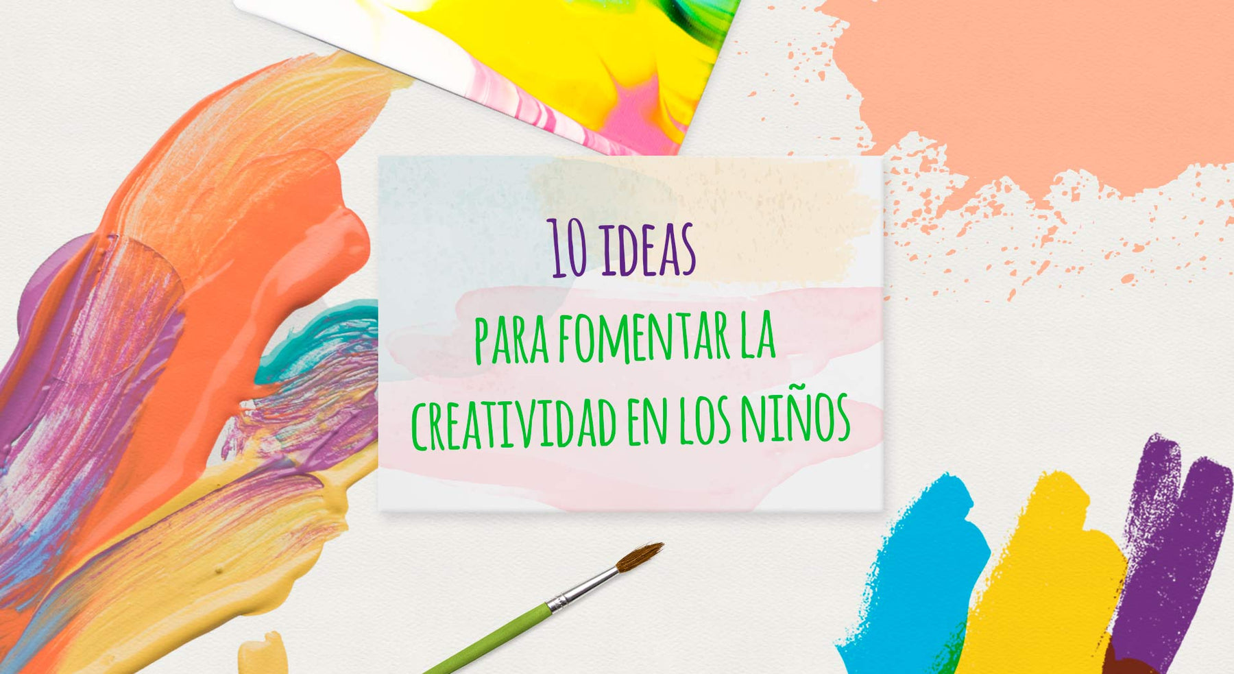 10 ideas para fomentar la creatividad en los niños