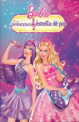Libro Barbie La Princesa Y La Estrella Del Pop