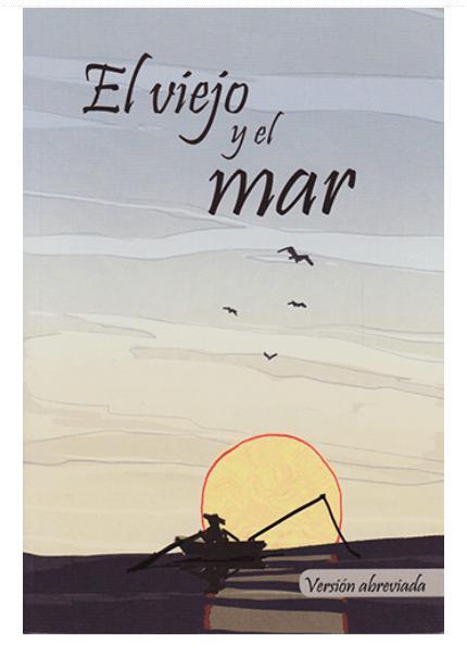 Libro Clasicos: El Viejo Y El Mar
